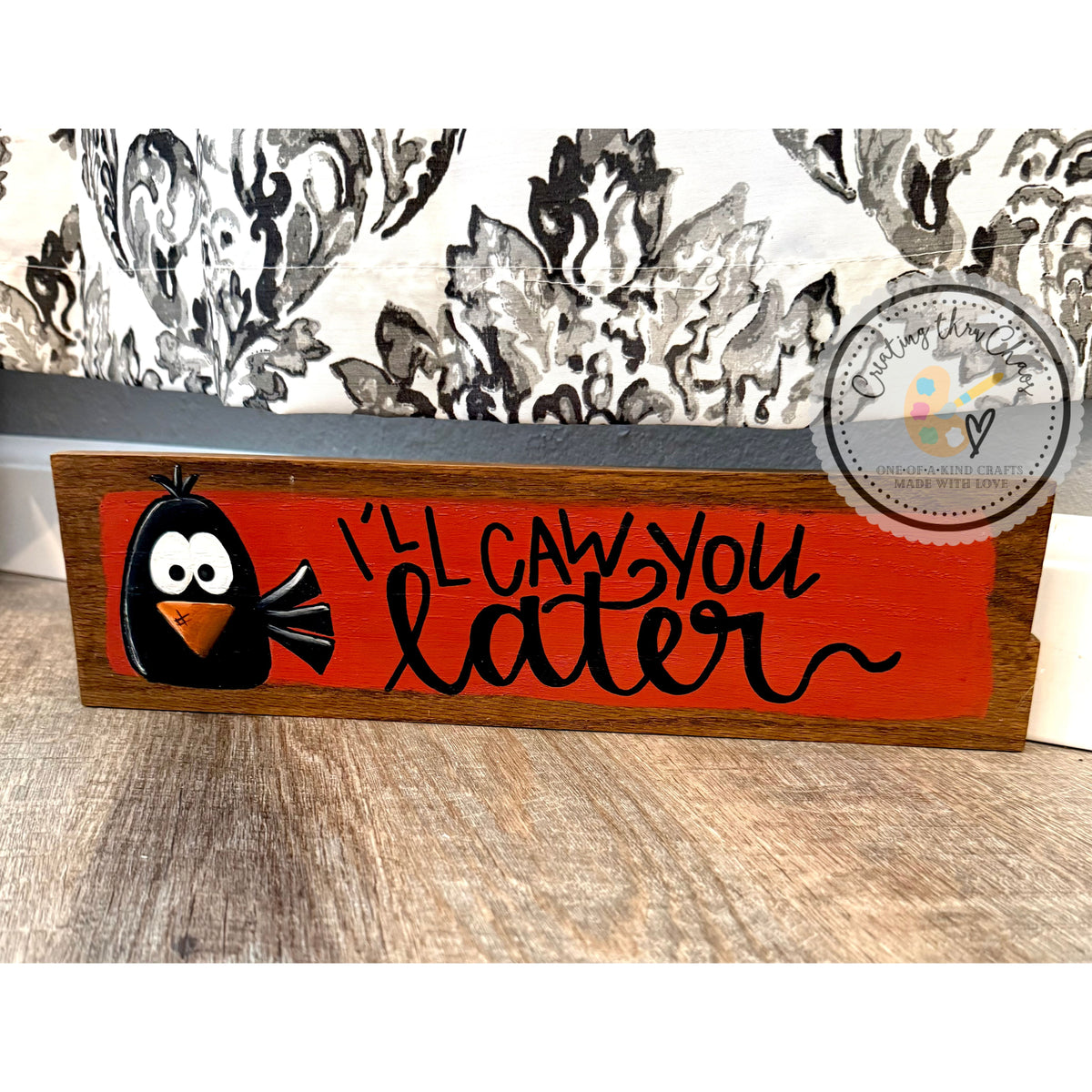 I'll Caw You Later Warm-Up Board