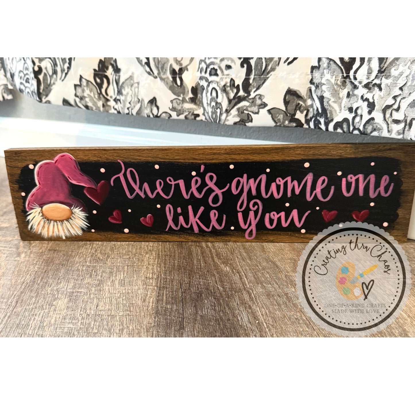 There's Gnome One Like You Warm-Up Board