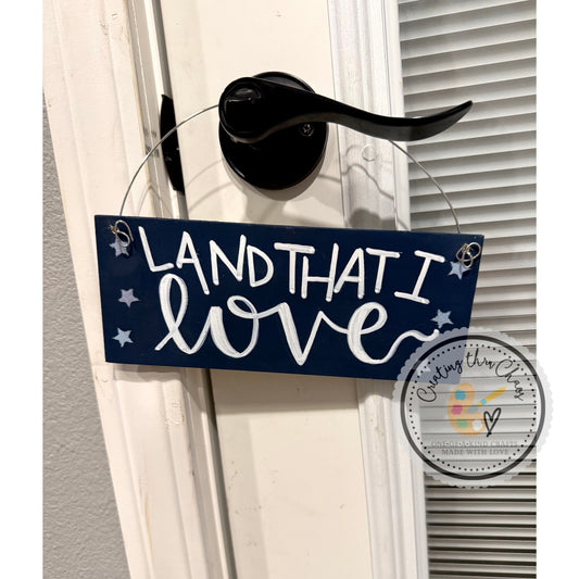 Land That I Love- Mini Hanger